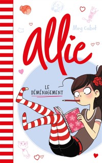 Allie. Volume 1, Le Déménagement