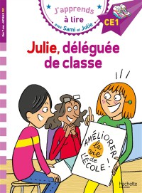 Julie, Déléguée De Classe : Ce1