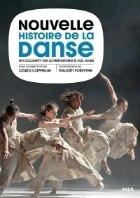 Nouvelle Histoire De La Danse En Occident : De La Prehistoire A Nos Jours
