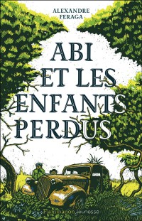 Abi Et Les Enfants Perdus