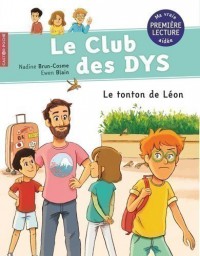 Le Club Des Dys T4 (Le Tonton De Leon)