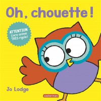 Oh, Chouette ! - Attention, Livre Anime Tres Rigolo !
