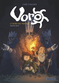 Voro. Vol. 1. Le Secret Des Trois Rois. Vol. 1. L'urne