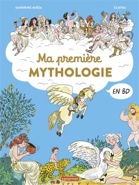 Ma Premiere Mythologie En Bd