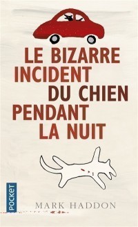 Le Bizarre Incident Du Chien Pendant La Nuit