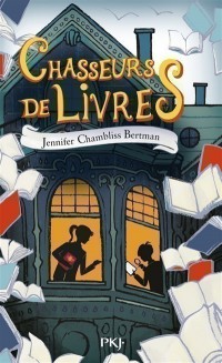 Chasseurs De Livres. Volume 1