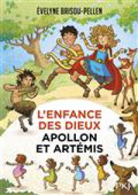 L'enfance Des Dieux T3 (Apollon Et Artemis)
