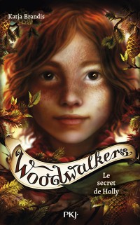 Woodwalkers T3 Le Secret De Holly