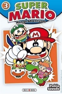 Super Mario : Manga Adventures. Volume 3