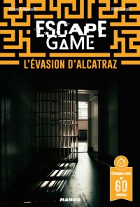 Escape Game : L'evasion D'alcatraz