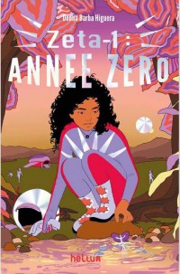 Zeta 1 : Annee Zero