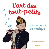 Instruments De Musique - L'art Des Tout-Petits