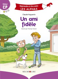 Un Ami Fidèle : Début Cp