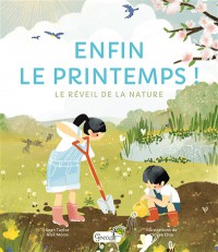 Enfin Le Printemps ! : Le Réveil De La Nature