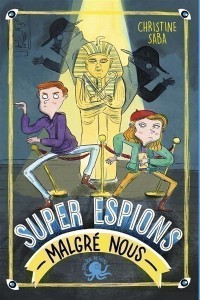 Super Espions : Malgre Nous