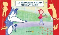 Kamishibai Le Retour Du Grand Mechant Loup