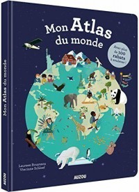 Mon Atlas Du Monde Avec 100 Rabats