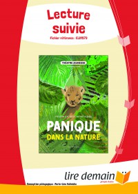 Fichier Lecture Suivie Theatre - Panique Dans La Nature (25 Ex)