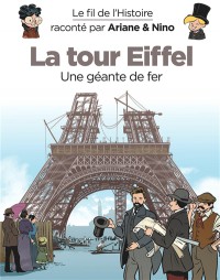La Tour Eiffel : Une Geante De Fer