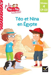 Téo Et Nina En Egypte : Niveau 4, Cp, Ce1