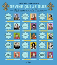 Devine Qui Je Suis : Reines Et Rois De France