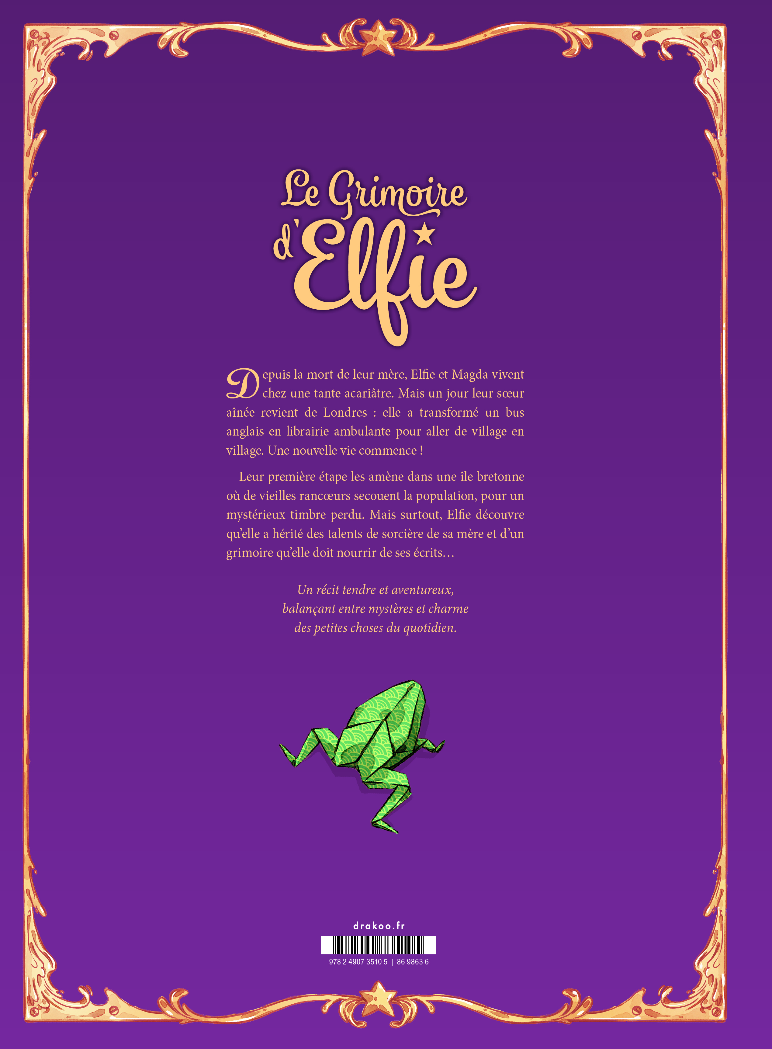 Le Grimoire D'elfie T1 (L'ile Presque)