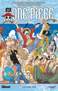 One Piece T61 ( A L'aube D'une Grande Aventure Vers Le Nouveau Monde)