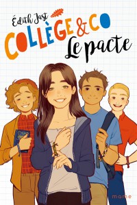 College & Co. Vol. 1. Le Pacte
