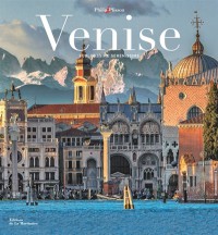 Venise : Sublimissime Sérénissime