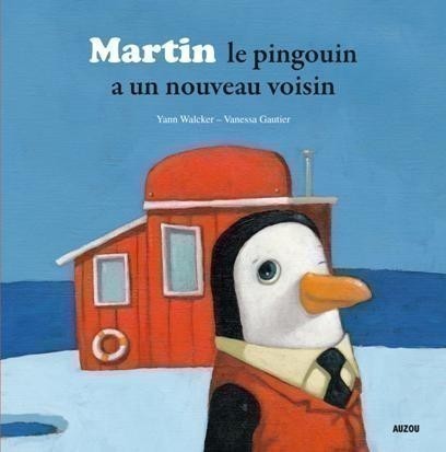 Martin Le Pingouin A Un Nouveau Voisin