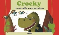 Kamishibai Crocky Le Crocodile A Mal Aux Dents