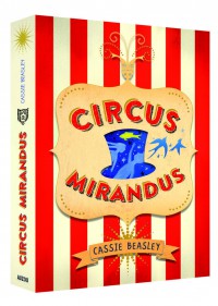 Circus Mirandus T1