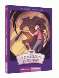 La Mysterieuse Expedition (Esther Et Colin T3)