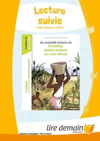 Lecture Suivie - Coumba, Petite Esclave Au Xviiie Siecle (25 Ex)