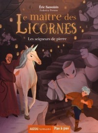Le Maitre Des Licornes T5 (Les Seigneurs De Pierre)