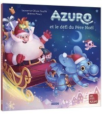 Azuro Et Le Defi Du Pere Noel