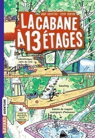 La Cabane À Étages. Volume 1, La Cabane À 13 Étages