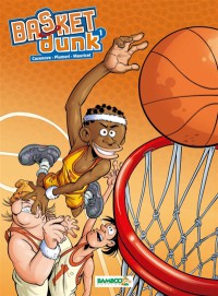 Basket Dunk. Volume 1