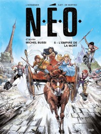 Neo. Vol. 5. L'empire De La Mort