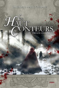 Les Haut-Conteurs. Volume 4, Treize Damnés