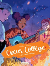 Coeur College. Vol. 3. Un Chant D'amour