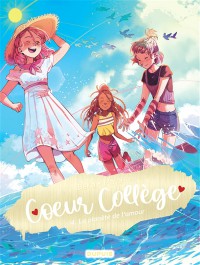 Coeur College. Vol. 4. La Planete De L'amour