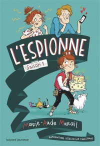 L'espionne. Volume 1