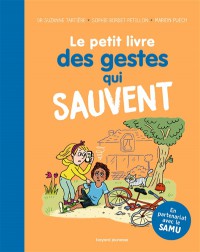 Le Petit Livre Des Gestes Qui Sauvent