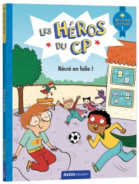 Les Heros Du Cp - Niv 1 Recre En Folie !