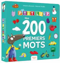 Mes 200 Premiers Mots - P'tit Loup