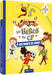 Les Héros Du Cp - 4 Histoires De Sport