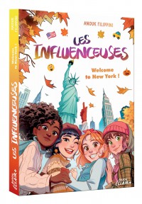 Welcome To New York ! - Les Influenceuses