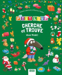 Cherche Et Trouve P'tit Loup - Vive Noel