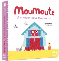 Une Maison Pour Moumoute